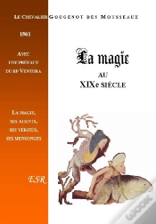 Capa do artigo La Magie Au Xixe Siècle, Ses Agents, Ses Vérités, Ses Mensonges