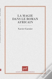 La Magie Dans Le Roman Africain