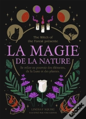 Capa do artigo La Magie De La Nature : Secrets Et Miracles Des Éléments