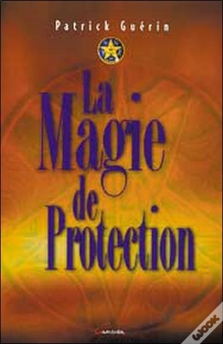 Capa do artigo La Magie De Protection