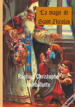 Capa do artigo La Magie De Saint Nicolas