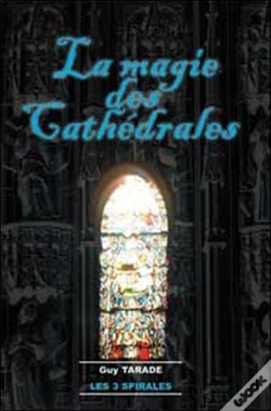 Capa do artigo La Magie Des Cathédrales