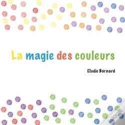 Capa do artigo La Magie Des Couleurs