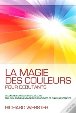 Capa do artigo La Magie Des Couleurs Pour Débutants