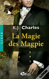 La Magie Des Magpie