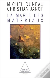 La Magie Des Materiaux