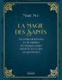 La Magie Des Saints : Un Livre De Rituels Et De Prières Où Chaque Saint Devient Un Guide Au Quotidien - Preview