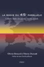 La Magie Du 45e Parallèle - Preview
