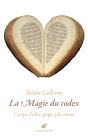 La Magie Du Codex : Corps, Folio, Page, Pli, Coeur - Preview