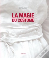 La Magie Du Costume