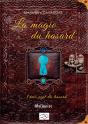 La Magie Du Hasard - Preview