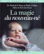 La Magie Du Nouveau-Ne - Preview