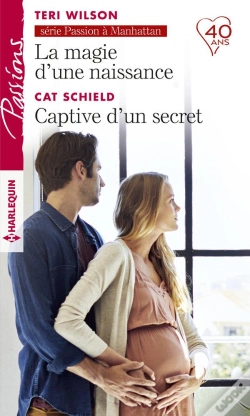 Capa do artigo La Magie D'Une Naissance -  Captive D'Un Secret