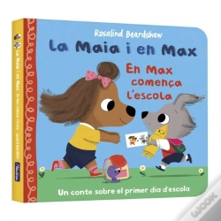 Capa do artigo La Maia I En Max En Max Comença L'Escola