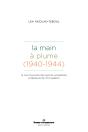 La Main À Plume (1940-1944) - Preview