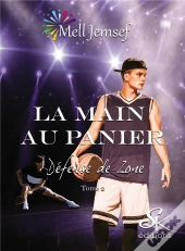 La Main Au Panier 2 - Defense De Zone