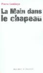 La Main Dans Le Chapeau - Preview