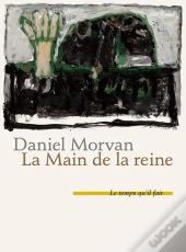 La Main De La Reine