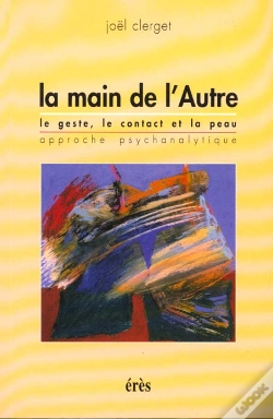 Capa do artigo La Main De L'Autre, Le Geste, Le Contact Et La Peau