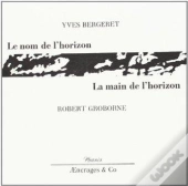La Main De L'Horizon ; Le Nom De L'Horizon