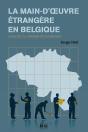 La Main D'Oeuvre Etrangere En Belgique Analyse Du Dernier Recensement - Preview