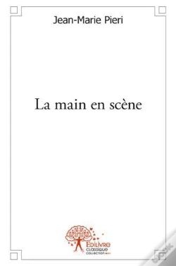 Capa do artigo La Main En Scene