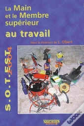 La Main Et Le Membre Supérieur Au Travail