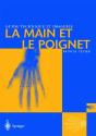 La Main Et Le Poignet - Preview