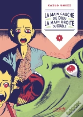 La Main Gauche De Dieu, La Main Droite Du Diable Vol.1/4