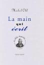 La Main Qui Écrit - Preview