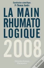 La Main Rhumatologique (Édition 2008)