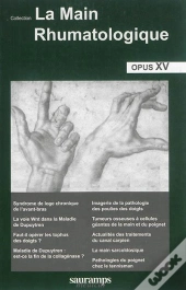 La Main Rhumatologique : Opus Xv