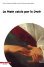 La Main Saisie Par Le Droit - Preview