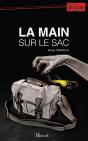 La Main Sur Le Sac - Preview
