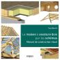 La Maison A Ossature Bois Par Les Schemas - Manuel De Construction Visuel - Preview