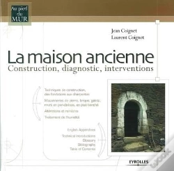 Capa do artigo La Maison Ancienne. Construction, Diagnostic, Interventions
