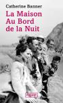 La Maison Au Bord De La Nuit