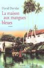 La Maison Aux Mangues Bleues - Preview