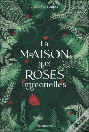 Capa do artigo La Maison Aux Roses Immortelles