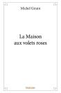La Maison Aux Volets Roses - Preview