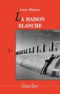 La Maison Blanche - Preview