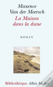 La Maison Dans La Dune