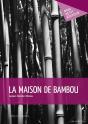 La Maison De Bambou - Preview