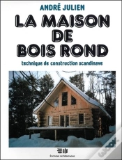 Capa do artigo La Maison De Bois Rond - Technique De Construction Scandinave