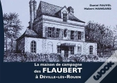 La Maison De Campagne Des Flaubert A Deville-Les-Rouen