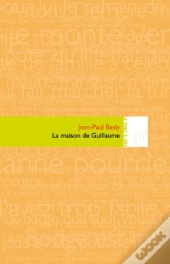 La Maison De Guillaume