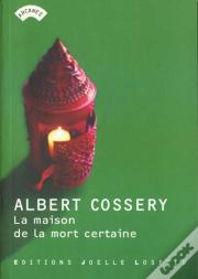La Maison De La Mort Certaine
