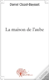 La Maison De L'Aube