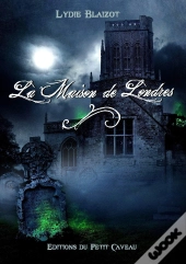 La Maison De Londres