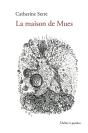 La Maison De Mues - Preview